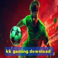 kk gaming download